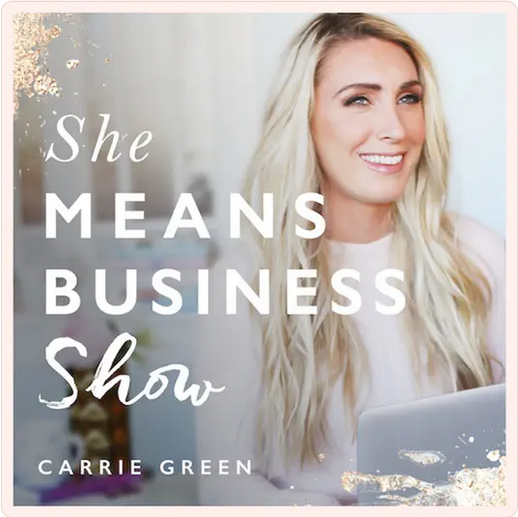 Carrie Green - She Means Business Show